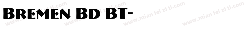 Bremen Bd BT字体转换